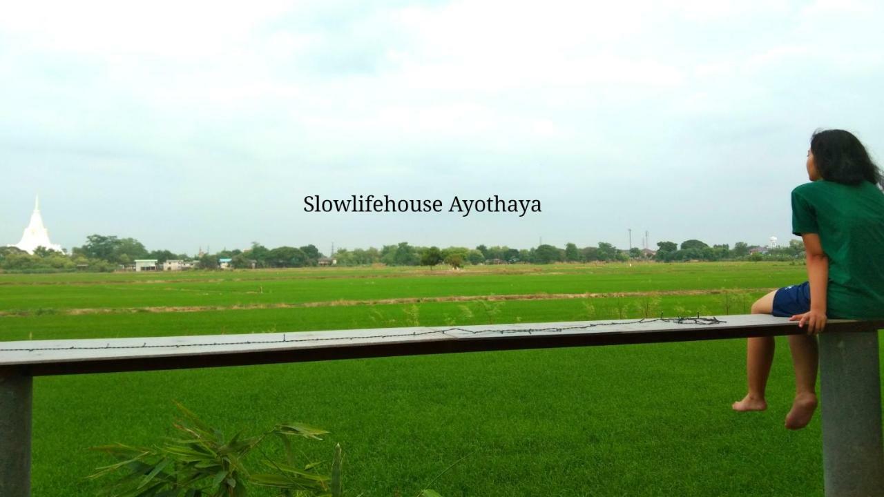 Slowlife House Ayothaya Phra Nakhon Si Ayutthaya Exterior photo